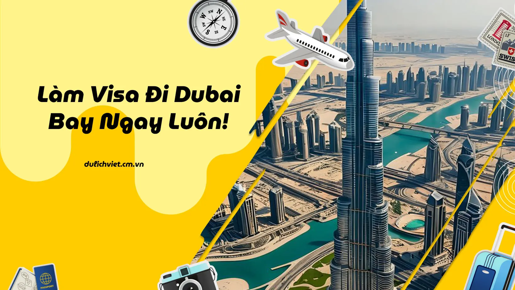 Làm visa đi Dubai