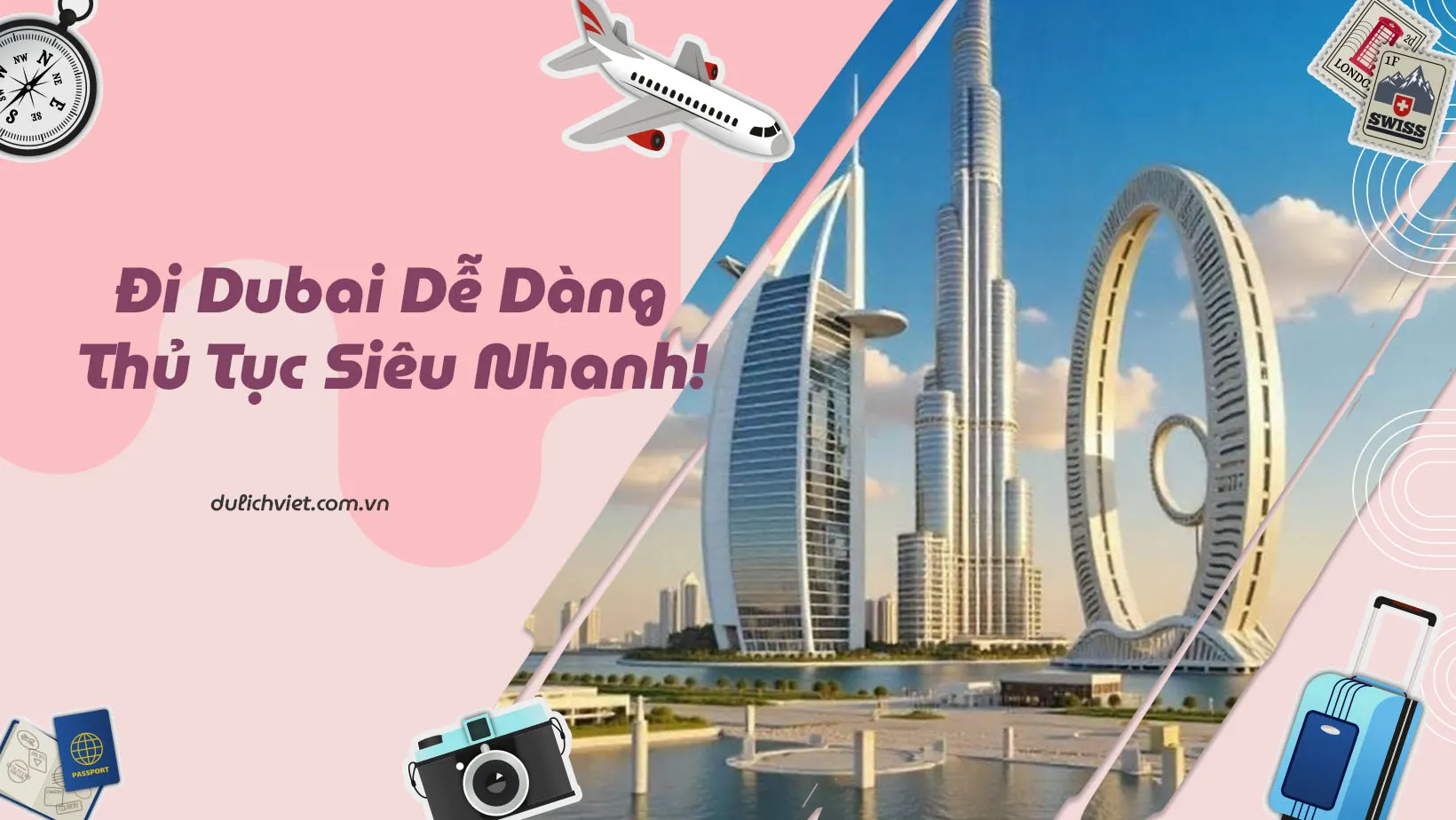 Thủ tục du lịch Dubai